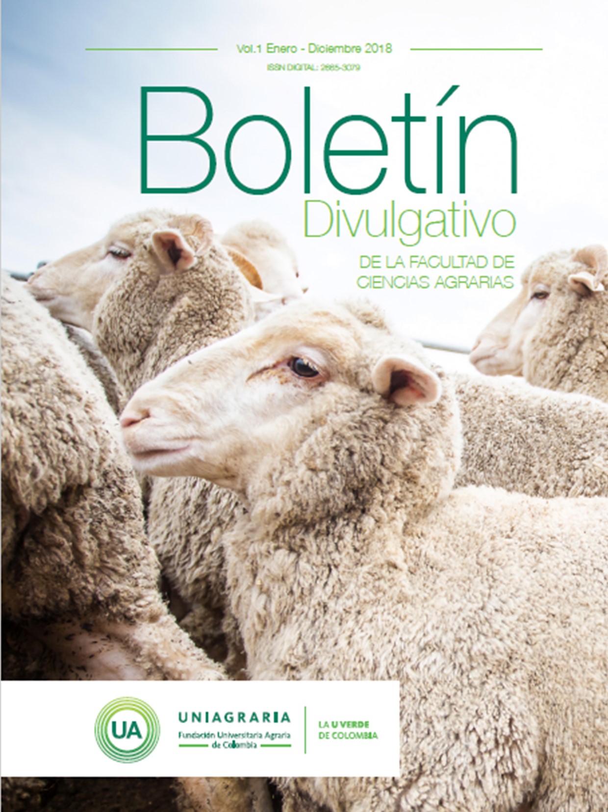 Boletín Divulgativo Facultad de Ciencias Agrarias UNIAGRARIA Vol.1 Enero – Diciembre 2018