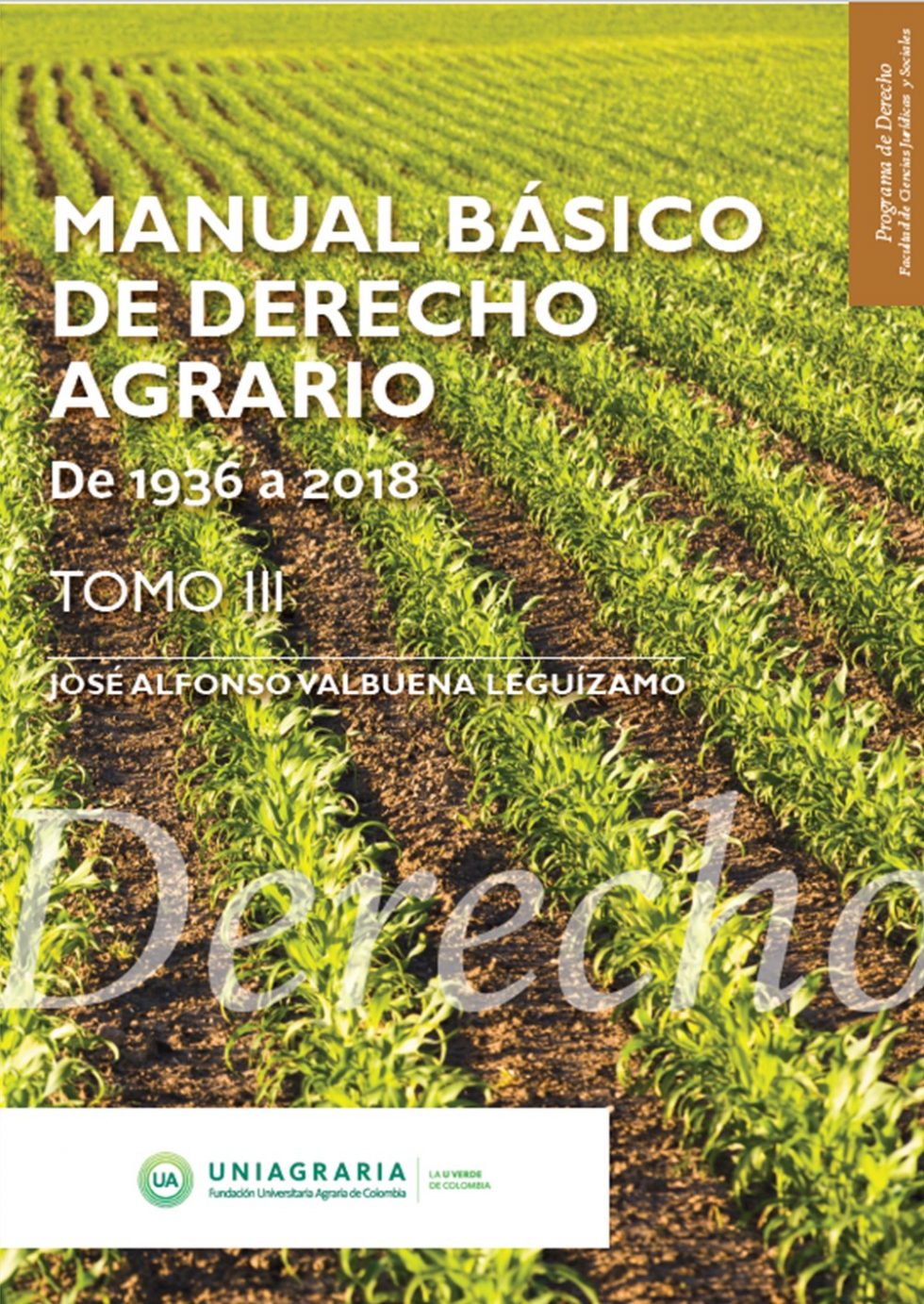 Manual Básico De Derecho Agrario Colombiano Tomo III | Arba Publishing