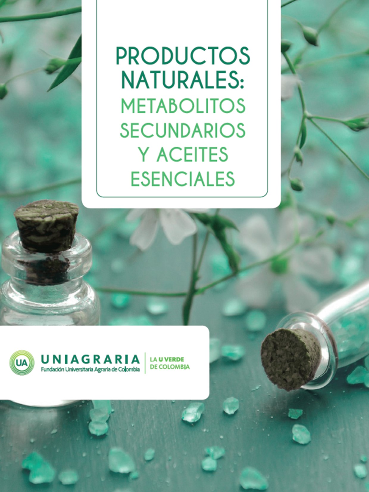 PRODUCTOS NATURALES: METABOLITOS SECUNDARIOS Y ACEITES ESENCIALES