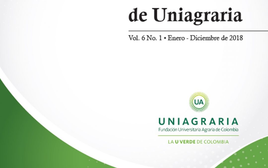 REVISTA DE INVESTIGACIONES DE UNIAGRARIA Vol. 6 Enero-diciembre 2018