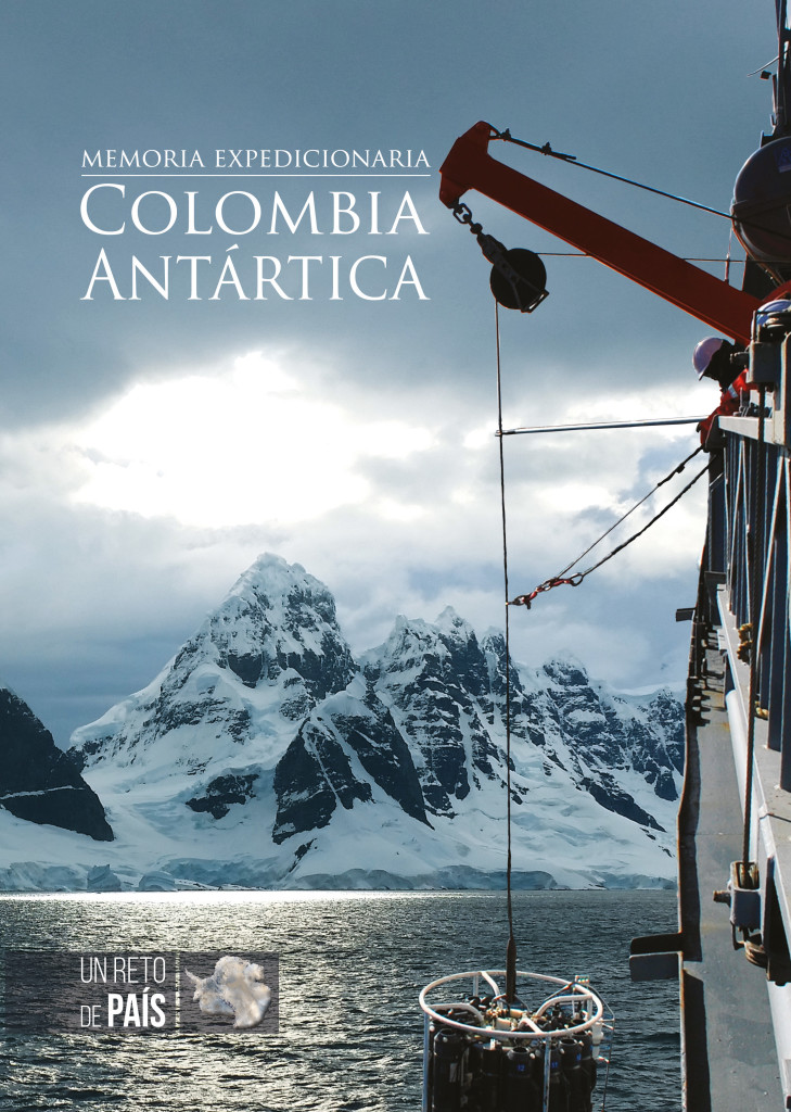 Memoria expedicionaria Colombia Antártica