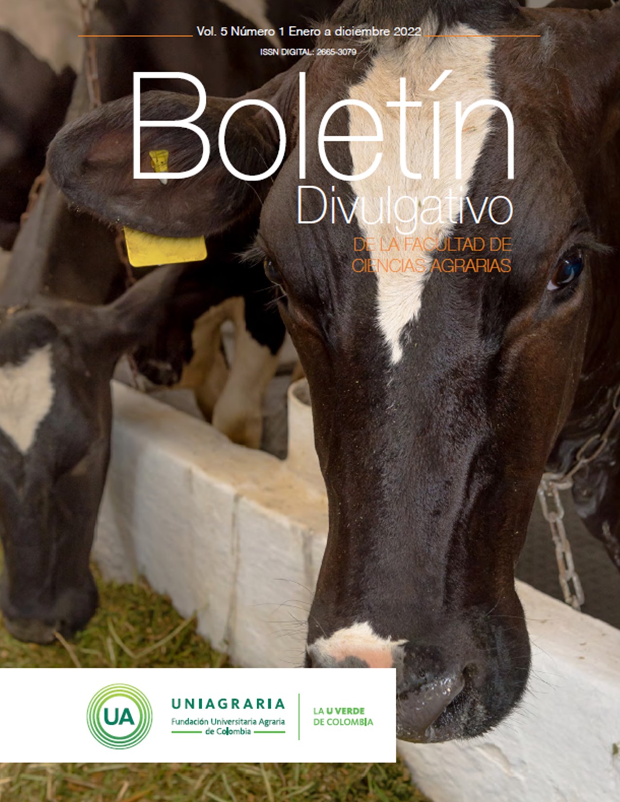 Boletín Divulgativo Facultad de Ciencias Agrarias UNIAGRARIA – Vol. 5 Enero a diciembre 2022