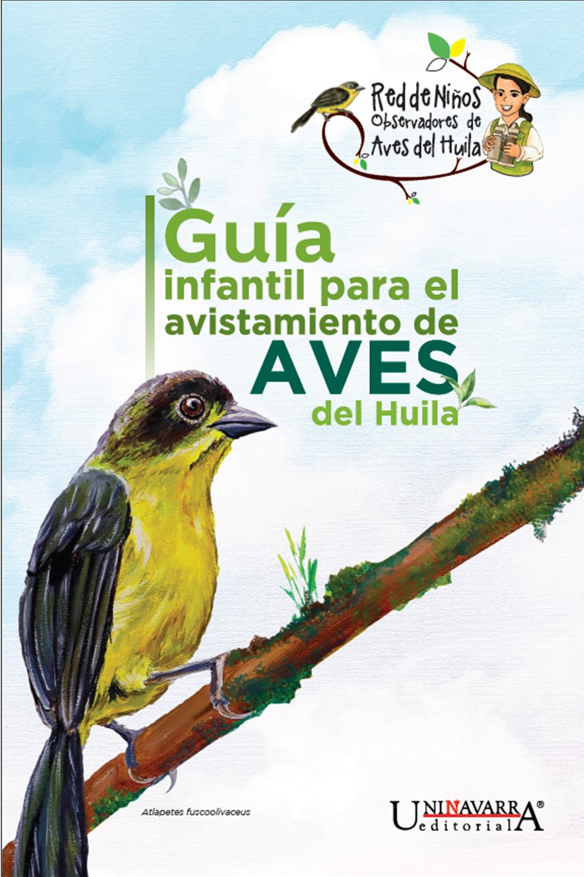 Guía infantil para el avistamiento de aves del Huila.