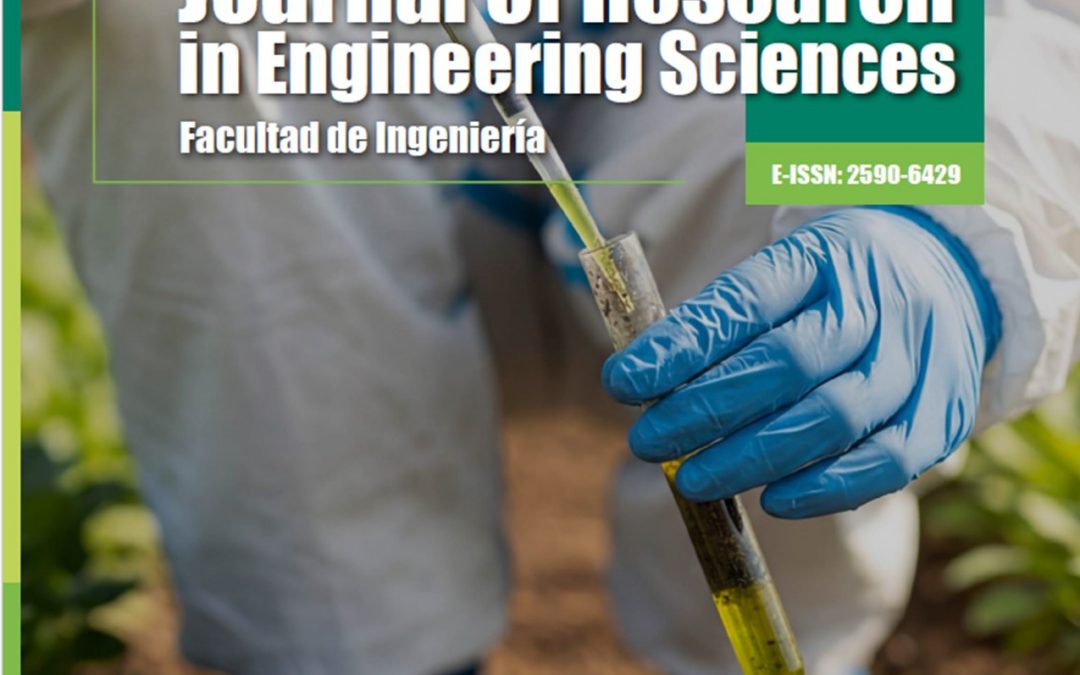 Journal of Research in Engineering Sciences Vol. 6 Enero – Diciembre de 2021