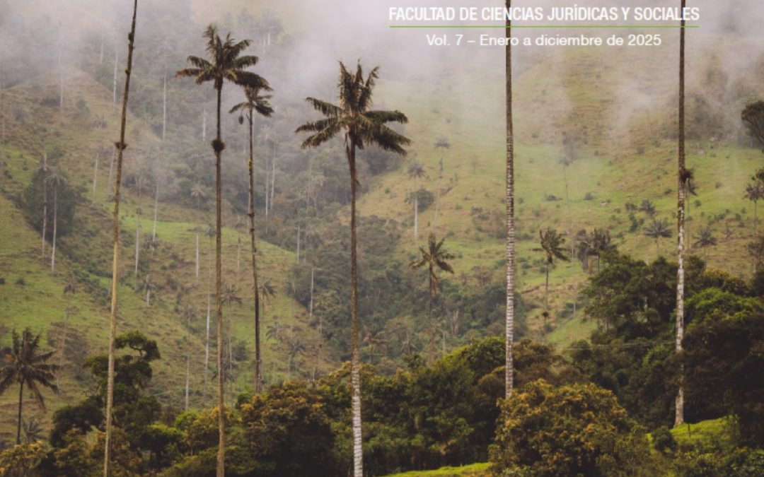 DERECHO VERDE – REVISTA DEL PROGRAMA DE DERECHO – UNIAGRARIA Vol. 7 – Enero a diciembre de 2025